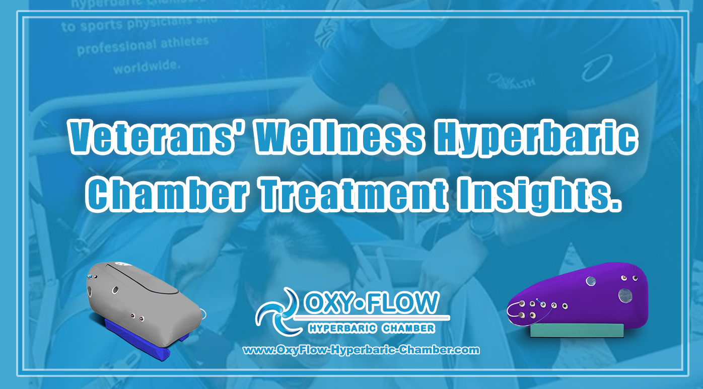 Veterans' Wellness | Hyperbaric Chamber Treatment Insights.